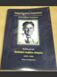 Nadpřirozeno. Život Williama Branhama. Kniha první. Strádání malého chlapce 1909 - 1932 - náhled