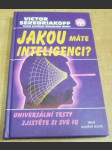 Jakou máte inteligenci? - univerzální testy - zjistěte si své IQ - náhled