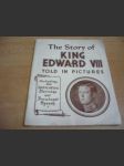 The story of king edward viii. told in pictures - náhled