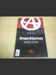 Anarchismus. Příběh revolty - náhled