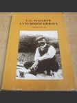 T. G. Masaryk a východní Morava - náhled