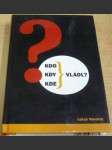 Kdo, kdy, kde vládl? - náhled