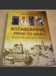 Rožmberkové - první po králi - náhled