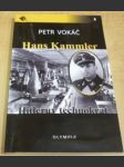 Hans Kammler - Hitlerův technokrat - náhled