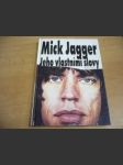 Mick Jagger jeho vlastními slovy - náhled