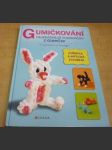 Gumičkování. Nejkrásnější postavičky z gumiček - náhled