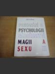 Pojednání o psychologii, náboženství, magii a sexu. II - náhled