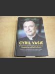 Cyril Vasiľ. Kresťan by mal byť hrdinom - náhled