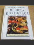 Recepty a menu Michela Montignaca. Provensálské recepty - náhled