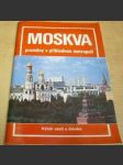 MOSKVA proměny v příkladnou metropoli - náhled