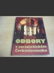 Odbory v socialistickém Československu - náhled