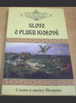 Slovo o pluku Igorově. Písně dávné slávy - náhled