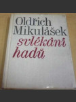 Svlékání hadů - náhled