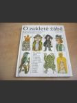 O zakleté žábě - Slovenské lidové pohádky vypráví Ondrej Sliacky - Pro začínající čtenáře - náhled