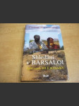 Shledání v Barsaloi. Další osudy Bílé Masajky - náhled