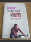 Bridget Jonesová s rozumem v koncích - náhled