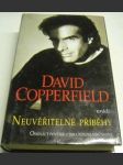 David Copperfield uvádí Neuvěřitelné příběhy. Osmnáct povídek z pera kouzelníků slova - náhled