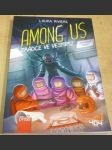 Among Us: Zrádce ve vesmíru - náhled