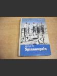 Lehrbuch für Spinnangeln. Mit besonderen Abschnittern über Die Hechtangel mit dem lebenden und dem toten Köderfich und Das Schleppangeln - náhled