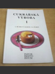 Cukrářská výroba I. Pro první ročník učebního oboru cukrář, cukrářka - náhled