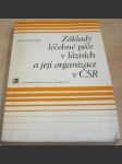 Zálkady léčebné péče v lázních a její organizace v ČSR - náhled