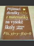 Přijímací zkoušky z matematiky na vysoké školy s řešenýmí příklady - náhled