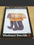 Tiše se přemisťovati - náhled