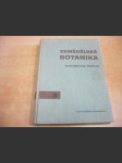 Zemědělská botanika 3. Systematika rostlin, učebnice pro vysoké školy - náhled