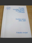 České vysoké učení technické v Praze. Studijní plány 2006-2007. Fakulta strojní - náhled