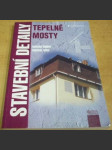 Stavební detaily. Tepelné mosty - náhled