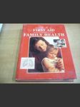 The A - Z of First Aid and Family Health (1997) - náhled