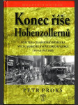 Konec říše Hohenzollernů - politika císařského Německa vůči carskému a sovětskému Rusku (1914 až 1917/1918) - náhled