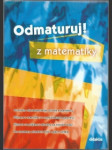 Odmaturuj! z matematiky - náhled