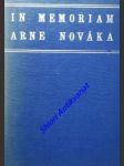 IN MEMORIAM ARNE NOVÁKA 26.XI. 1939 - 26.XI. 1940 - Sborník k prvému výročí Arne Nováka - Kolektiv autorů - náhled