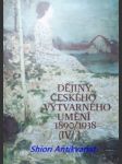 Dějiny českého výtvarného umění - svazek iv 1/2  (1890-1938) - náhled