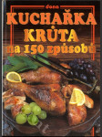 Kuchařka - krůta na 150 způsobů - náhled