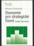 Ekonomie pro strategické řízení - náhled