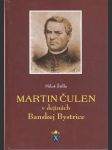 Martin Čulen v dejinách Banskej Bystrice - náhled