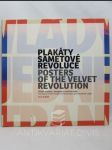 Plakáty sametové revoluce / Posters of the Velvet Revolution - náhled