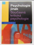 Psychologie jinak: Současná kritická psychologie - náhled