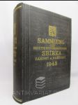 Sammlung der Gesetze und Verordnungen / Sbírka zákonů a nařízení 1943 - náhled