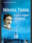 Nikola Tesla a jeho tajné vynálezy - náhled