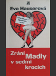 Zrání Madly v sedmi krocích - náhled