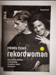 Příběh české rekordwoman - náhled