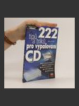 222 tipů a triků pro vypalování CD - náhled