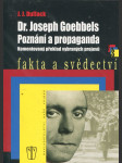 Dr. Joseph Goebbels - poznání a propaganda - komentovaný překlad vybraných projevů - náhled