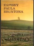 Meditace - zápisky paula bruntona svazek 4 část 1 - náhled