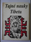 Tajné nauky Tibetu - výňatky z tibetských mysterií PODPIS E: TOMÁŠE! - náhled