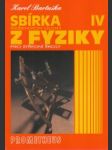 Sbírka řešených úloh z fyziky pro střední školy IV. - náhled