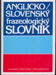 Anglicko-slovenský frazeologický slovník - náhled